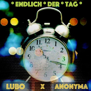 Album Endlich der Tag from Lubo