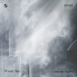 ดาวน์โหลดและฟังเพลง Windy Sky พร้อมเนื้อเพลงจาก A.Aitherine