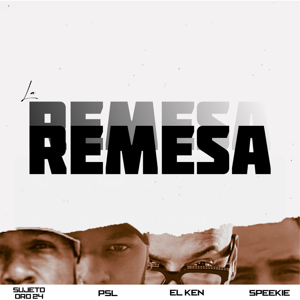 La Remesa (Explicit)