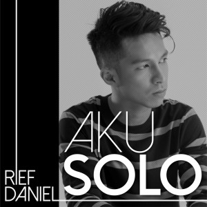 Rief Daniel的專輯Aku Solo