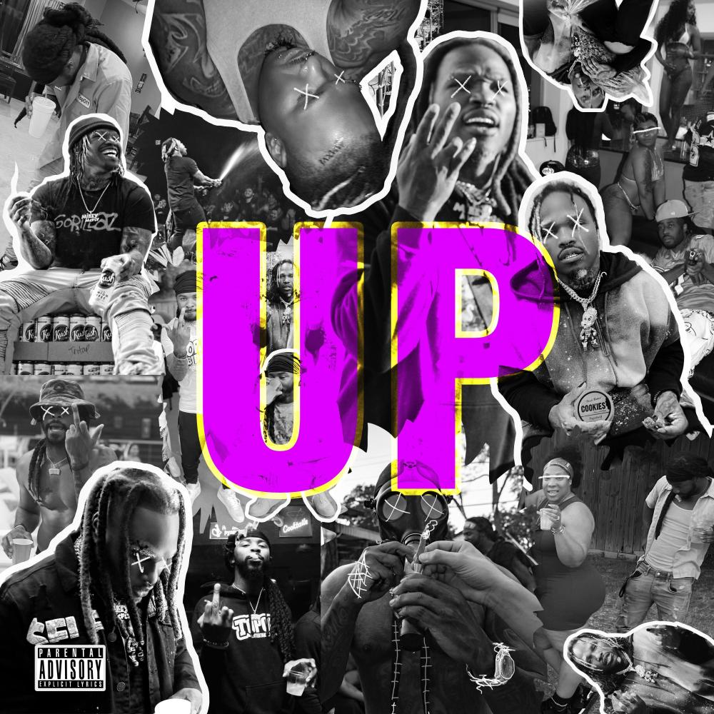 UP (feat. Str3tch) (F@*#! UP Version) (Explicit)
