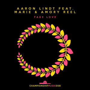 ดาวน์โหลดและฟังเพลง Fake Love พร้อมเนื้อเพลงจาก Aaron Lindt