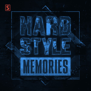 Album Hardstyle Memories - Chapter 10 from Scantraxx