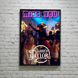 Jarred Taylor的專輯Miss You