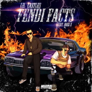 收聽Lil Castles的Fendi Facts (Explicit)歌詞歌曲