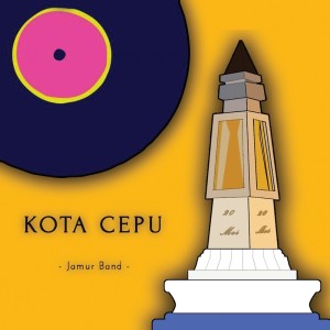 Dengarkan Kota Cepu lagu dari Jamur Band dengan lirik