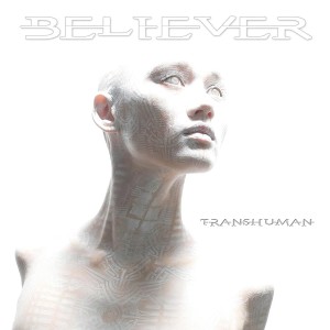 Album Transhuman oleh Believer