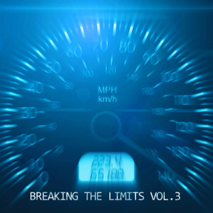 อัลบัม Breaking the Limits (Vol. 3) ศิลปิน Various