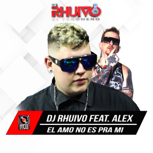 收聽Dj Rhuivo的El Amo No Es Pra Mi歌詞歌曲