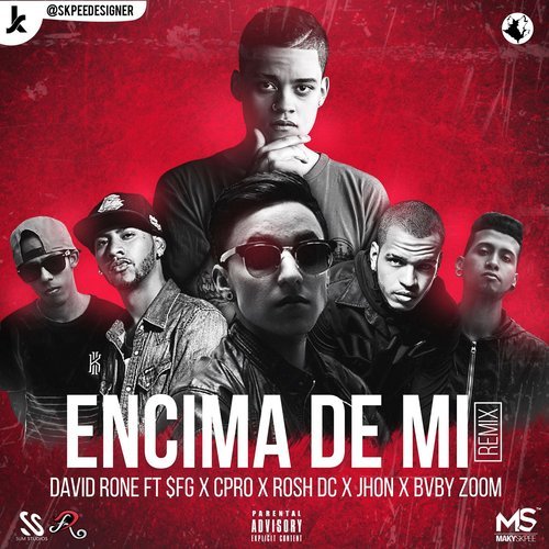 Encima de Mi (Remix) (Explicit) (Remix|Explicit)