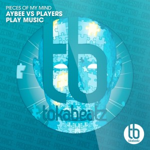 ดาวน์โหลดและฟังเพลง Pieces of My Mind (Aybee vs. Players Play Music) (Radio Edit) พร้อมเนื้อเพลงจาก Aybee