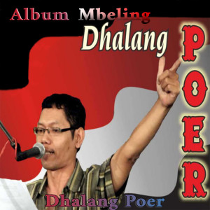 Dhalang Poer的專輯Album Mbeling Dhalang Poer