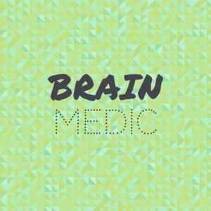 Various Artists的專輯Brain Medic