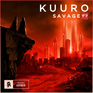 Dengarkan lagu Savage nyanyian Kuuro dengan lirik