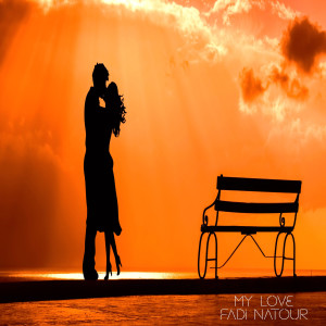 Listen to My Love song with lyrics from Fadi Natour