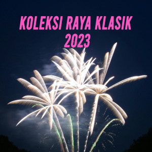 Iwan Fals & Various Artists的專輯Koleksi Raya Klasik 2023