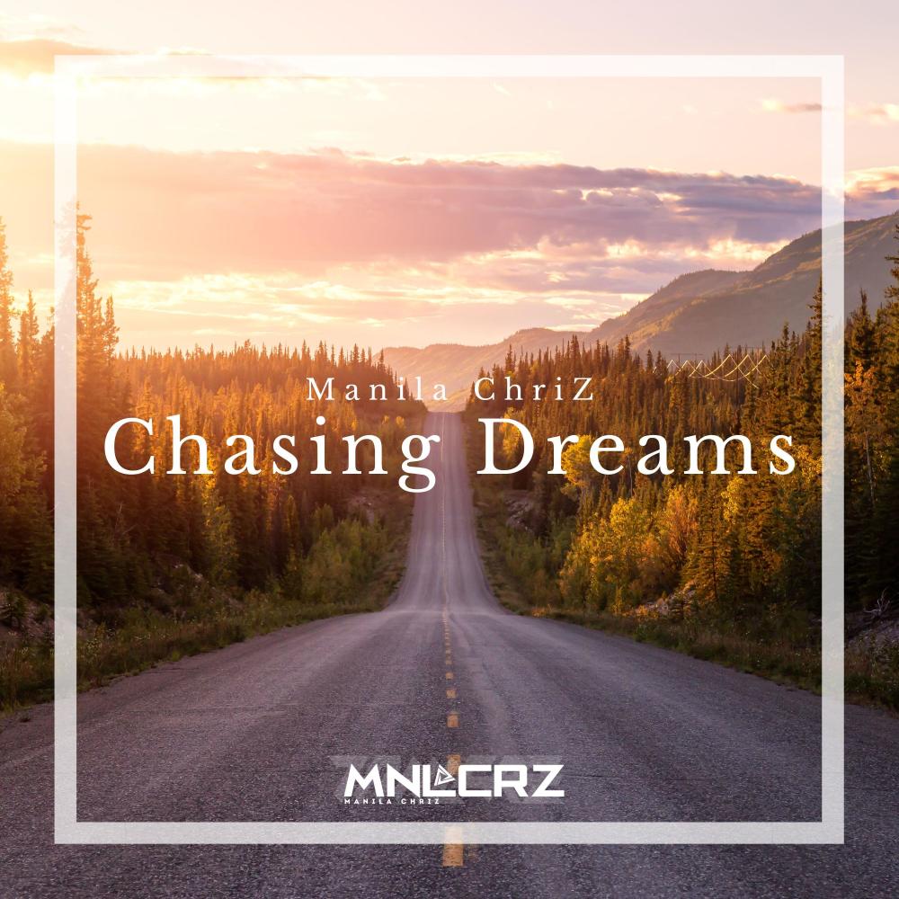 Chasing Dreams