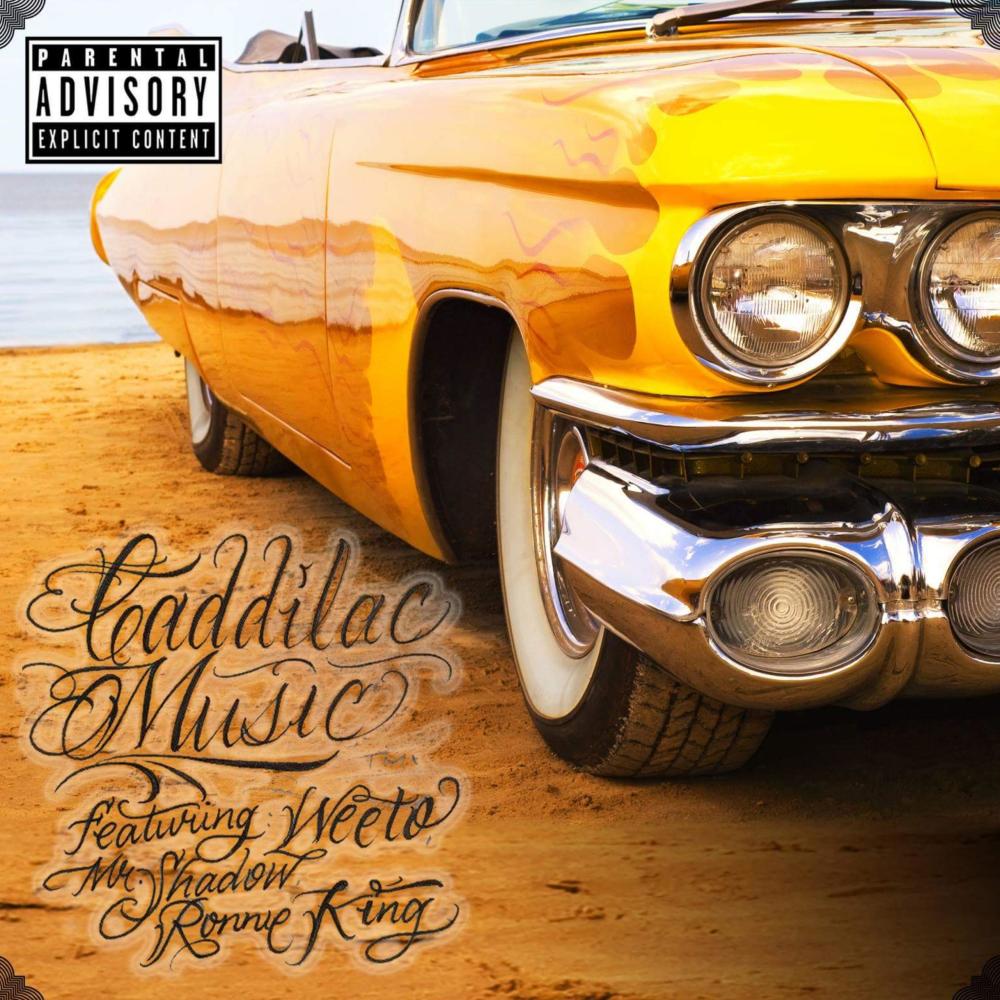 Caddilac Music (feat. Mr Shadow & Ronnie King|Explicit)