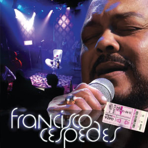 ดาวน์โหลดและฟังเพลง Ya No Es Lo Mismo (En Vivo) พร้อมเนื้อเพลงจาก Francisco Cespedes