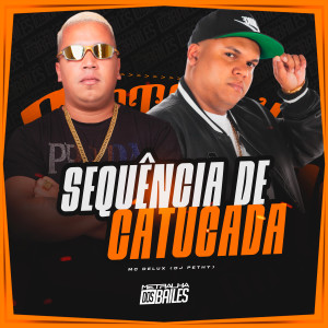 Mc Delux的專輯Sequência de Catucada (Explicit)