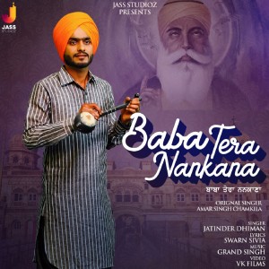 收听Jatinder Dhiman的Baba Tera Nankana歌词歌曲