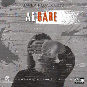 收聽Barba Roja的ALGARE (Explicit)歌詞歌曲