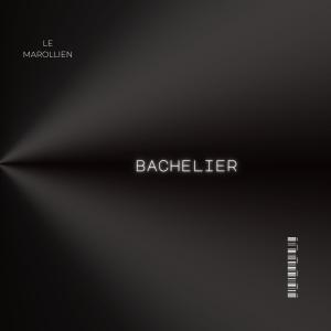 อัลบัม Bachelier (Explicit) ศิลปิน Le Marollien