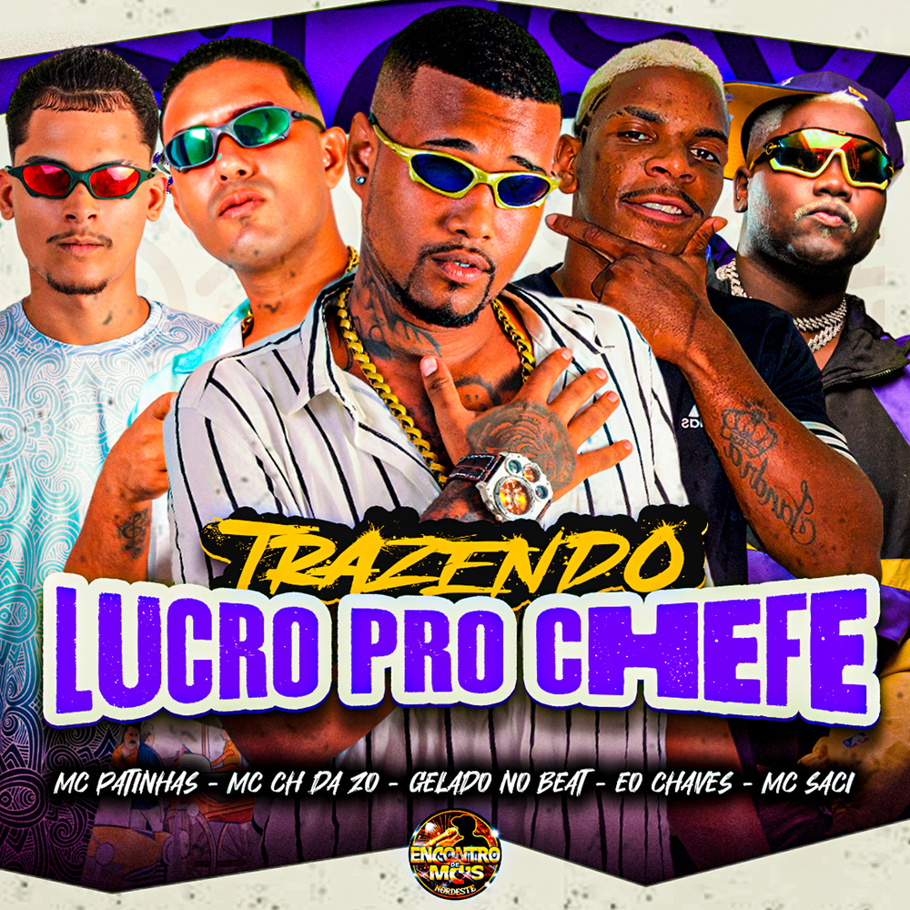 Trazendo Lucro pro Chefe (Explicit)