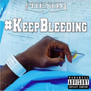 Irv da Phenom的專輯Keep Bleeding (Explicit)