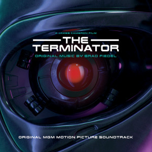 Brad Fiedel的專輯The Terminator (Original Soundtrack Album)
