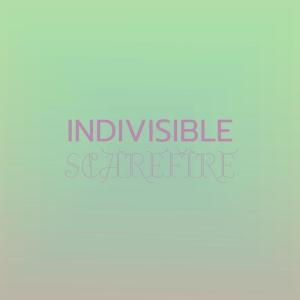 Dengarkan Indivisible Scarefire lagu dari Blen Engy dengan lirik
