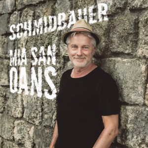 อัลบัม Mia san oans ศิลปิน Schmidbauer