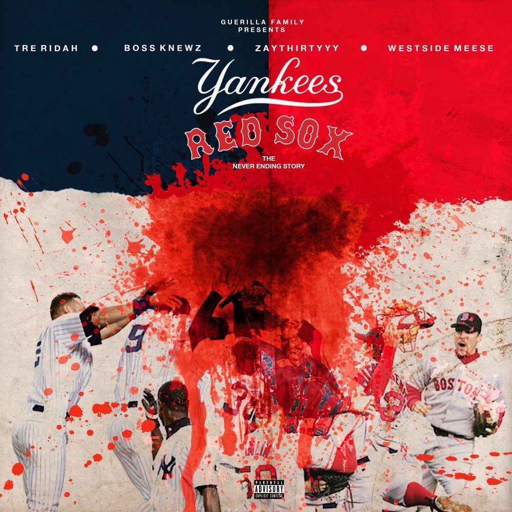 Yankees & Red Sox (Explicit)