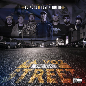 收聽La Zaga的La Voz De La Street (Original Mix)歌詞歌曲