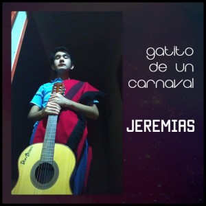 Jeremias的專輯Gatito de un Carnaval