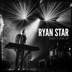 Ryan Star的專輯Don't Give Up