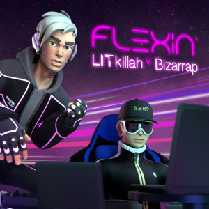 ดาวน์โหลดและฟังเพลง Flexin' (Explicit) พร้อมเนื้อเพลงจาก Lit Killah