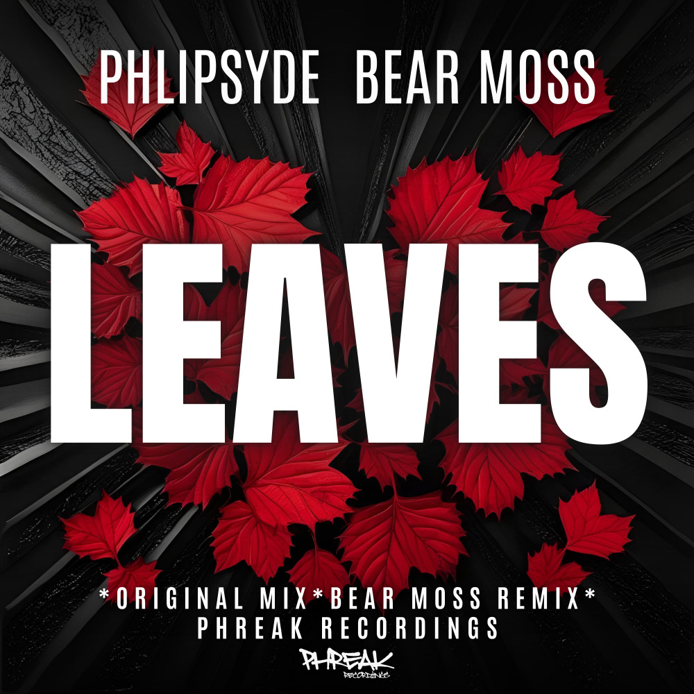 Leaves (Bear Moss Remix)