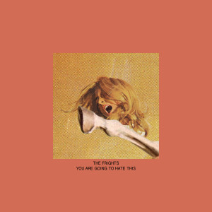 ดาวน์โหลดและฟังเพลง All I Need พร้อมเนื้อเพลงจาก The Frights