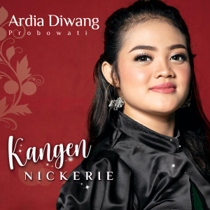 Album Kangen Nickerie oleh Ardia Diwang Probowati