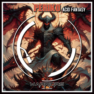 收聽Periko的Acid Fantasy歌詞歌曲