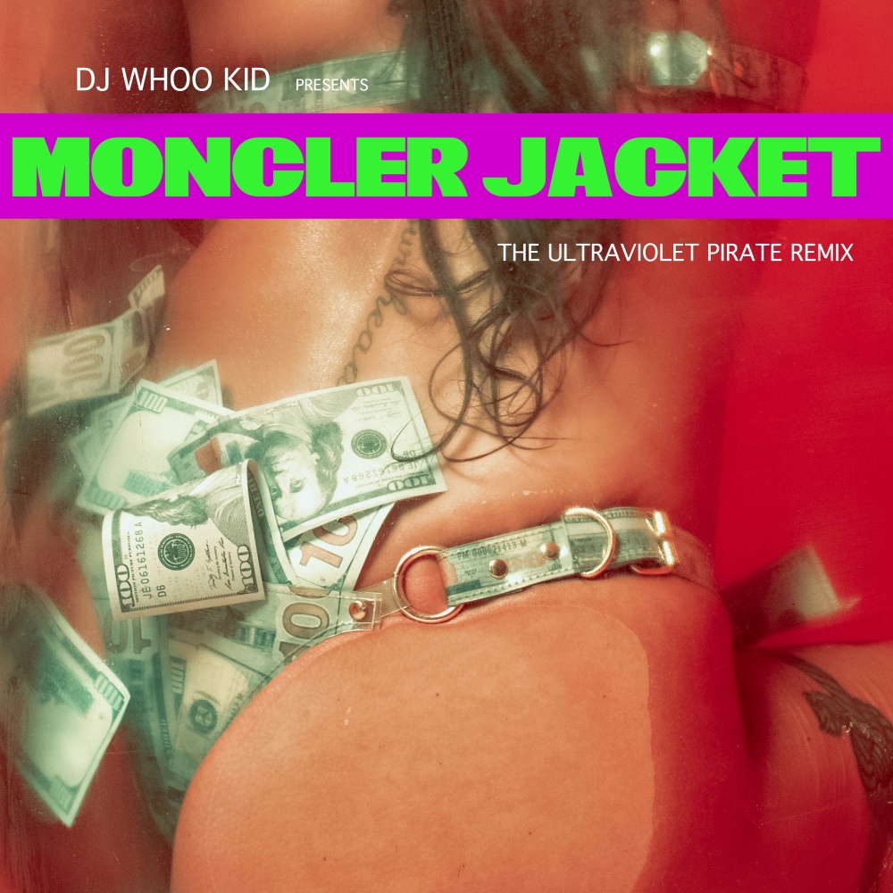 MONCLER JACKET (ULTRAVIOLET PIRATE REMIX) (Explicit) (ULTRAVIOLET PIRATE REMIX|Explicit)
