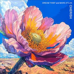 อัลบัม Cherish ศิลปิน Dream Thief