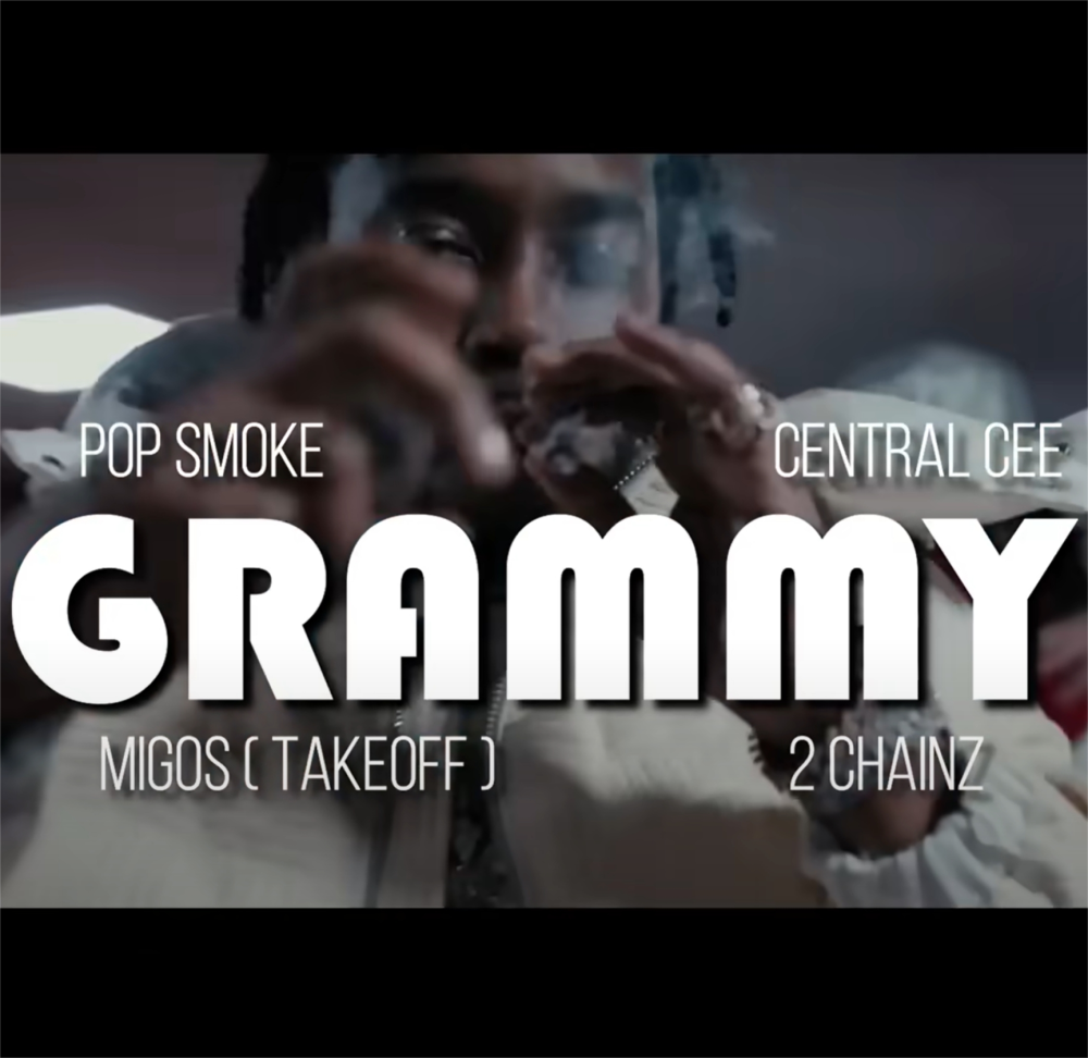 “Grammy”(feat. Central Cee, Migos, 2 Chainz)