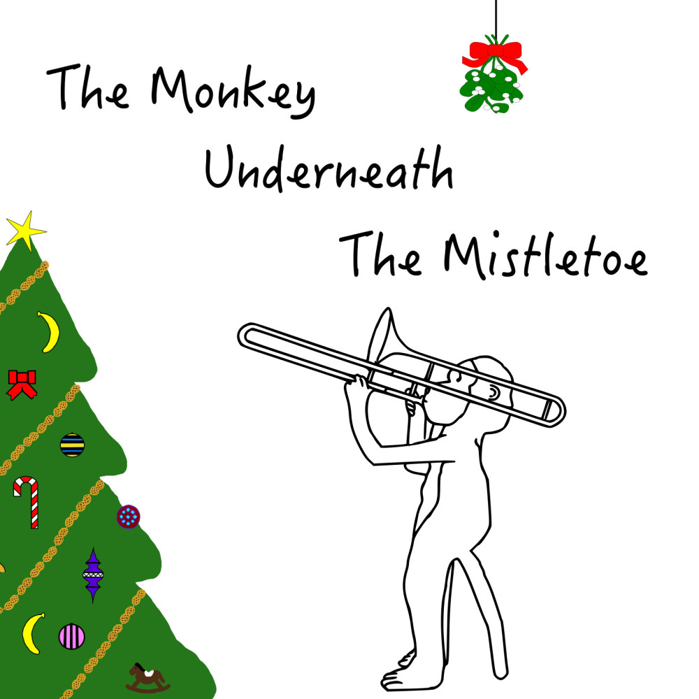 The Monkey Underneath the Mistletoe