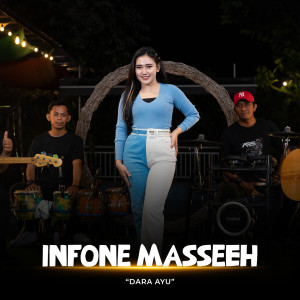 Infone Masseeh (Live Version)