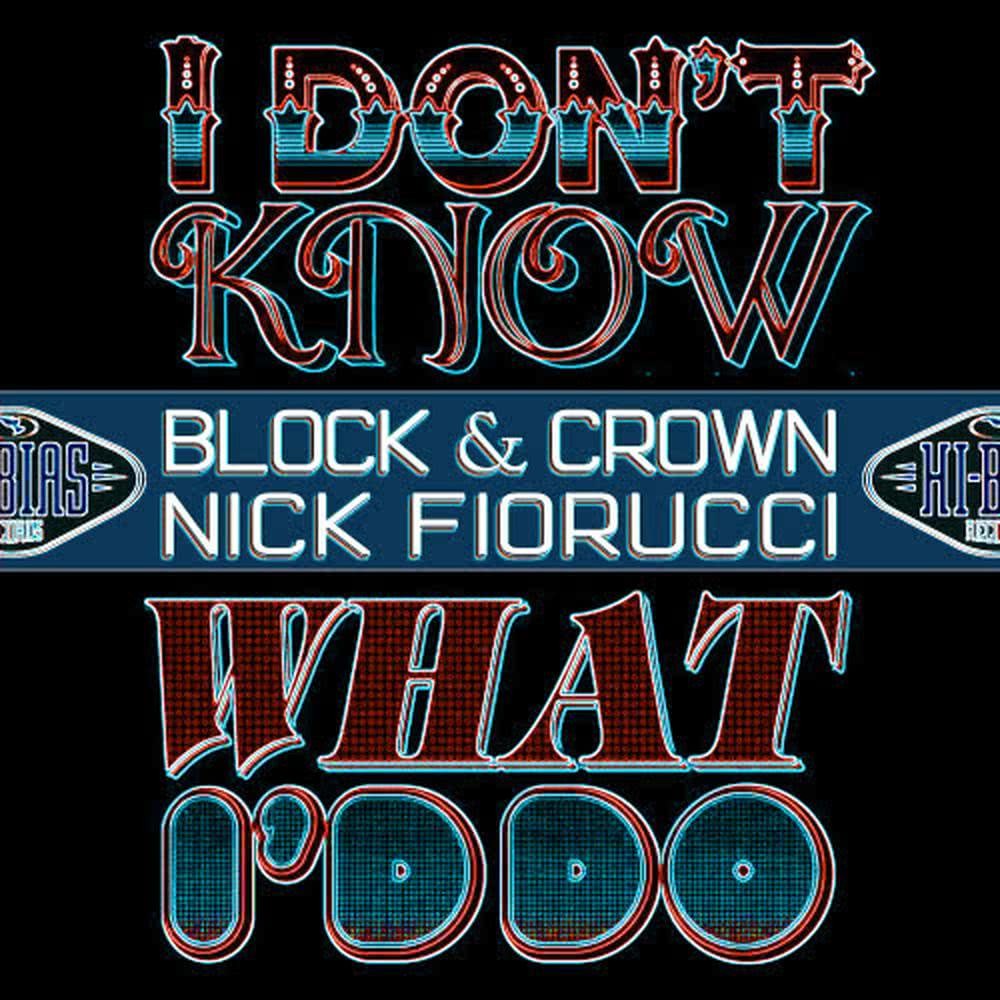 I Don't Know What I Do (Club Mix)