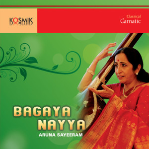 Aruna Sairam的專輯Bagaya Nayya