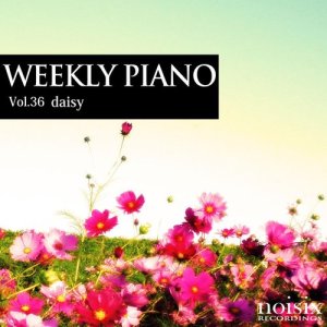 ดาวน์โหลดและฟังเพลง Daisy feat. Naohiro Tomita พร้อมเนื้อเพลงจาก Weekly Piano