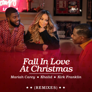 Mariah Carey的專輯Fall in Love at Christmas (Remixes)